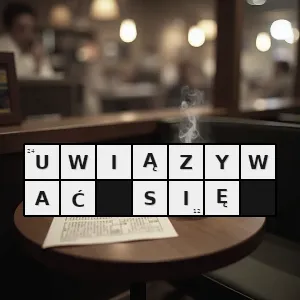 Hasło krzyżówkowe podejmować się obowiązków które wymagają zajmowania się kimś lub czymś na stałe - uwiązywać się – rozwiązanie, synonimy, podpowiedzi i definicje krzyżówkowe